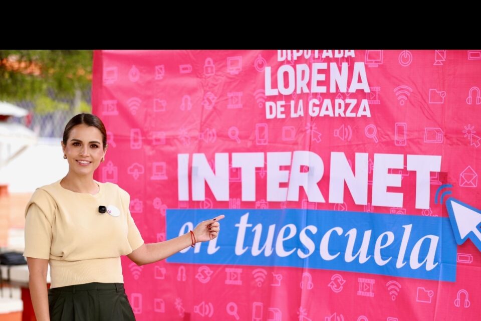 Lleva Lorena de la Garza internet de calidad a escuelasde Monterrey